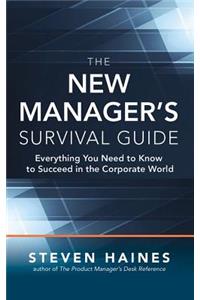 The New Manager's Survival Guide