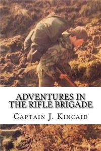 Adventures in the Rifle Brigade