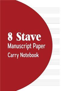 8 Stave Manuscript Paper Carry Notebook