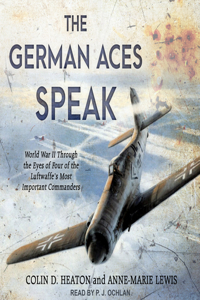 The German Aces Speak