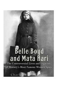 Belle Boyd and Mata Hari