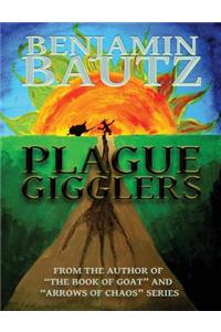 Plague Gigglers