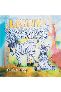 Lenny Where Are Your Stripes?