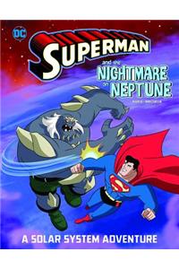 Superman and the Nightmare on Neptune