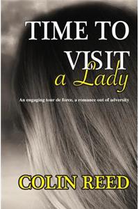 Time to Visit a Lady