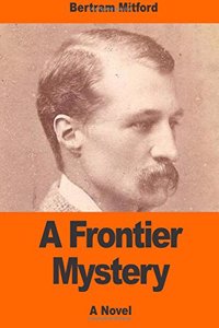 A Frontier Mystery