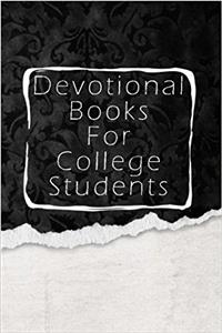 Devotional Books For College Students