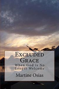 Excluded Grace