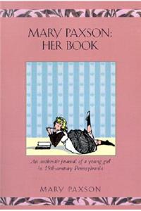 Mary Paxson: Her Book