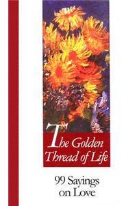 Golden Thread of Life