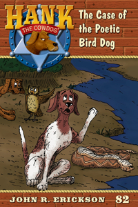 Case of the Poetic Bird Dog