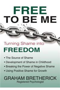Free to Be Me