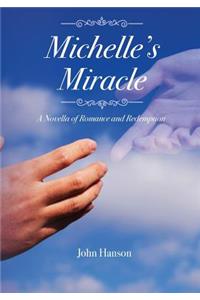 Michell's Miracle