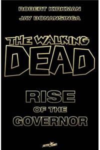 The Walking Dead: Rise of the Governor Deluxe Slipcase Edition: Rise of the Governor