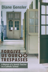 Forgive Us Our Trespasses