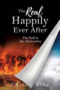 The Real Happily Ever After