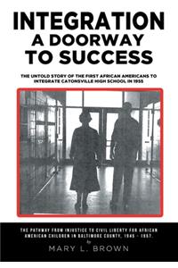 Integration A Doorway to Success