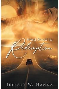 Hard Road to Redemption