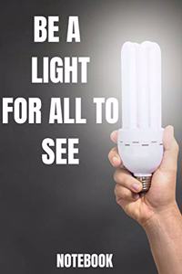 BE A LIGHT FOR ALL TO SEE matthew 5