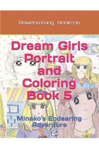 Dream Girls Portrait and Coloring Book 5