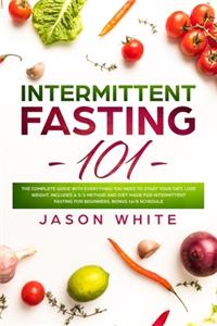 Intermittent Fasting 101