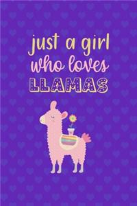 Just A Girl Who Loves Llamas