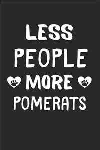 Less People More Pomerats