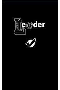 leader - ( leaders eat last Journal) 5 x 8 Travelers Notebook (120 Pages - Pocket Size - Refillable - Dark black )