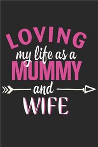 Loving my wife life as a mummy and wife