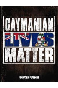 Caymanian Lives Matter Undated Planner