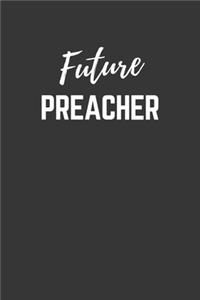 Future Preacher Notebook