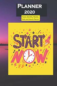 Planner 2020 Start Now Quote