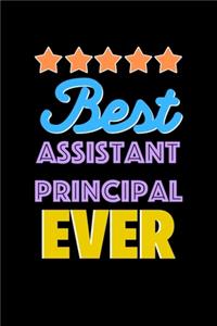 Best Assistant Principal Evers Notebook - Assistant Principal Funny Gift