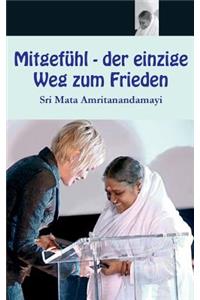 Mitgefühl - der einzige Weg zum Frieden