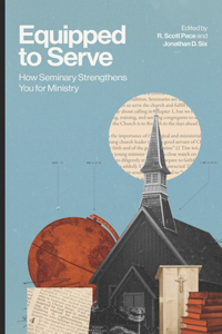 Equipped to Serve