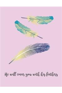 He Will Cover You With His Feathers