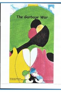 Garbage War