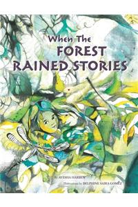 When The Forest Rained Stories