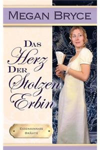 Herz der stolzen Erbin