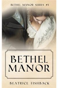 Bethel Manor