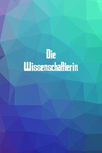 Die Wissenschaftlerin