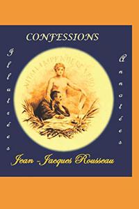 Confessions ( Illustrées et Annotées)