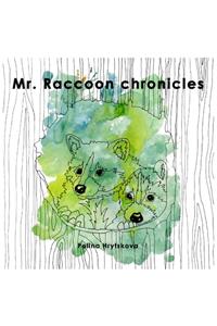 Mr. Raccoon chronicles