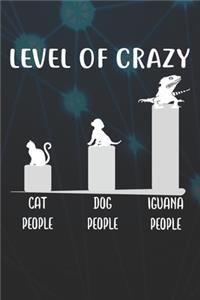 Level Of Crazy Notebook Journal