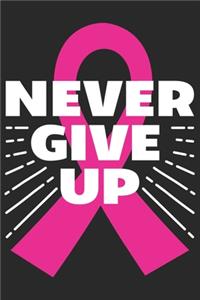 Never give up