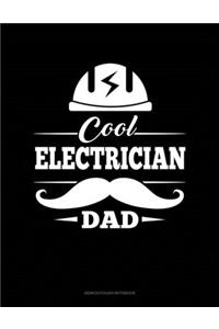 Cool Electrician Dad