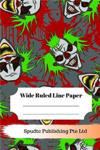 Scary Clown Theme Wide Ruled Line Paper