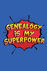 Genealogy Is My Superpower