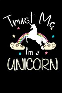 Trust Me I'm A Unicorn