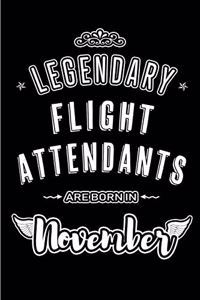Legendary Flight Attendants are born in November